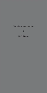 Lettre ouverte à Molière - Jean-Claude Berutti
