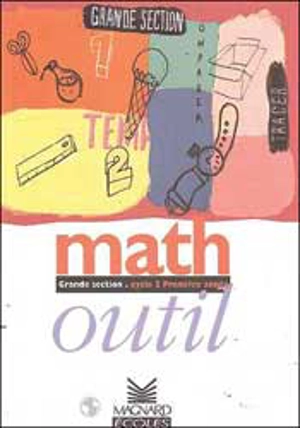 Math outil, GS : cycle 2, première année - Liliane Baron