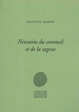 Neuvains du sommeil et de la sagesse - Jean-Yves Masson