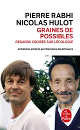 Graines de possibles : regards croisés sur l'écologie - Pierre Rabhi