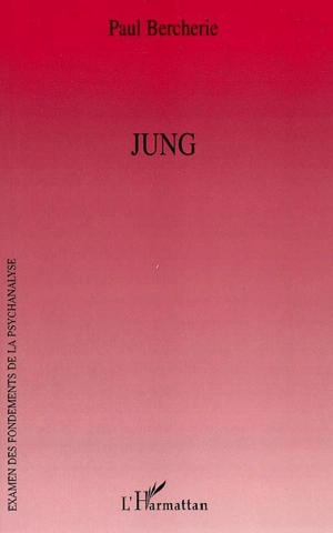 Jung - Paul Bercherie