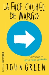 La face cachée de Margo - John Green