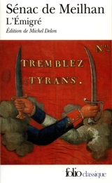 L'émigré - Gabriel Sénac de Meilhan