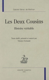 Les deux cousins : histoire véritable - Gabriel Sénac de Meilhan