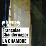 La chambre - Françoise Chandernagor