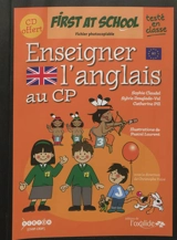 Enseigner l'anglais au CP : fichier photocopiable - Sophie Claudel