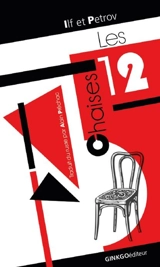 Les douze chaises - Ilya Ilf