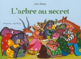 L'arbre au secret - John Kilaka