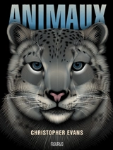 Animaux - Christopher Evans