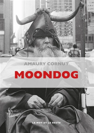 Moondog - Amaury Cornut