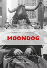 Moondog - Amaury Cornut
