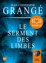 Le serment des limbes - Jean-Christophe Grangé
