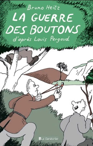 La guerre des boutons - Bruno Heitz