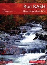 Une terre d'ombre - Ron Rash