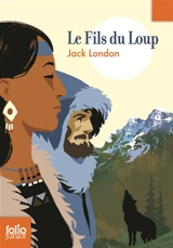 Le fils du loup - Jack London