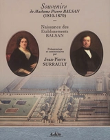 Naissance des établissements Balsan - Elodie Martin