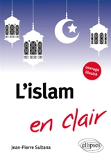 L'islam en clair - Jean-Pierre Sultana