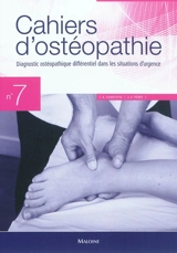 Diagnostic ostéopathique différentiel dans les situations d'urgence - André Chantepie