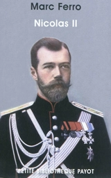 Nicolas II - Marc Ferro