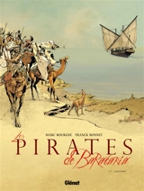 Les pirates de Barataria. Vol. 7. Aghurmi - Marc Bourgne