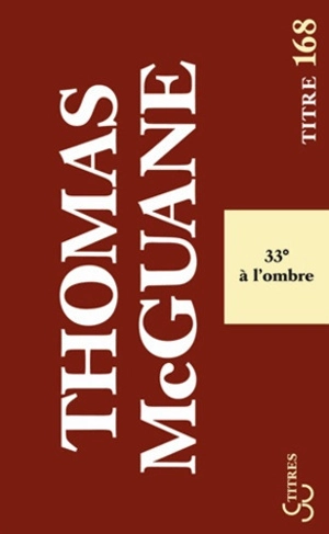 33° à l'ombre - Thomas McGuane