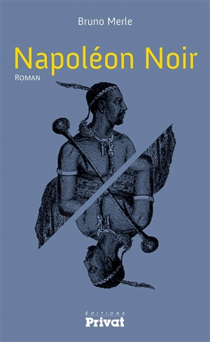 Napoléon noir - Bruno Merle