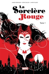 La sorcière rouge. Vol. 1 - James Robinson