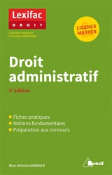 Droit administratif : licence & master - Marc-Antoine Granger