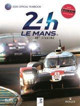 24 h Le Mans : 88th staging : the official annual of the greatest endurance race in the world, 19-20 september 2020 - Jean-Marc Teissedre