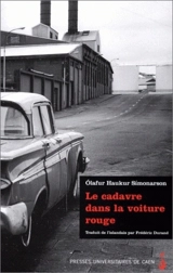 Le cadavre dans la voiture rouge - Ólafur Haukur Símonarson