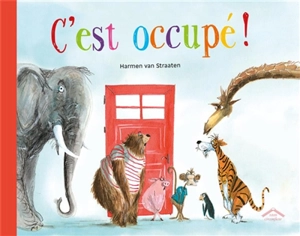 C'est occupé ! - Harmen van Straaten