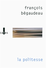La politesse - François Bégaudeau
