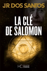 La clé de Salomon - José Rodrigues dos Santos