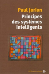 Principes des systèmes intelligents - Paul Jorion