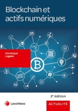 Blockchain et actifs numériques - Dominique Legeais