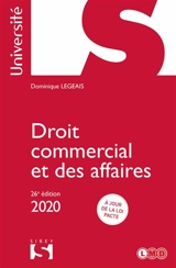 Droit commercial et des affaires : 2020 - Dominique Legeais