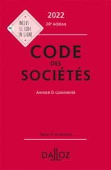 Code des sociétés 2022 : annoté & commenté