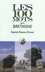Les 100 mots de la Bretagne - Patrick Poivre d'Arvor