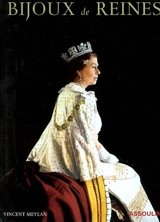Bijoux de reines - Vincent Meylan