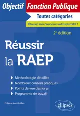 Réussir la RAEP : reconnaissance des acquis de l'expérience professionnelle - Philippe-Jean Quillien
