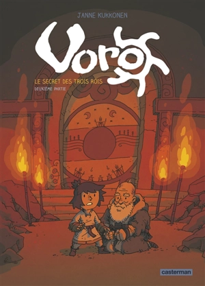 Voro. Vol. 2. Le secret des trois rois. Deuxième partie - Janne Kukkonen