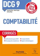 DCG 9, comptabilité : corrigés : réforme expertise comptable 2019-2020 - Charlotte Disle