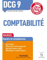 DCG 9, comptabilité : manuel, savoirs et compétences : réforme expertise comptable 2019-2020 - Charlotte Disle