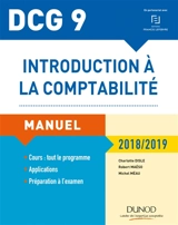 Introduction à la comptabilité, DCG 9 : manuel : 2018-2019 - Charlotte Disle