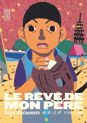 Le rêve de mon père. Vol. 2 - Taiyô Matsumoto