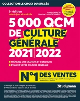 5.000 QCM de culture générale 2021-2022 : préparez vos examens et concours, évaluez votre culture générale - Aurélie Ohayon