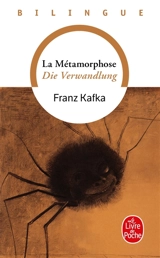 La métamorphose. Die Verwandlung - Franz Kafka