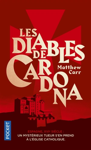 Les diables de Cardona - Matthew Carr