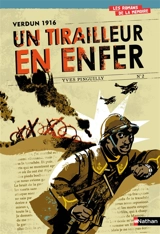 Verdun 1916 : un tirailleur en enfer - Yves Pinguilly