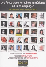 Les ressources humaines numériques en 32 témoignages : RH, formation, marque employeur, MOOC